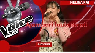 The voice of kids Ajambari laula pirati by melina raimelinarai thevoicekids [upl. by Refinnaj]