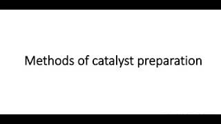 Catalyst preparation [upl. by Hubing]