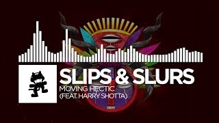 Slippy  Moving Hectic feat Harry Shotta Monstercat Release [upl. by Castera]