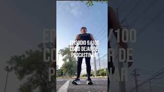 Como dejar de Procastinar🔥 motivacion mindset 5am desarrollopersonal exito superacion llados [upl. by Elstan]