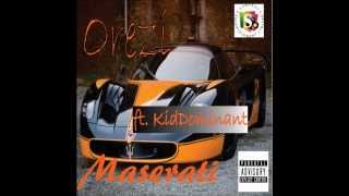 Orezi  Maserati Ft Kiddominant [upl. by Wei741]