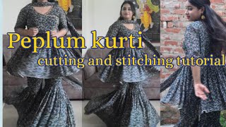 peplum kurti cutting stitching tutorial in hindi पेप्लम कुर्ती कैसे बनाएं peplum top with sharara [upl. by Mikel331]