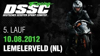 ScooterAttack presents  5 DSSC  Lemelerveld 2012 [upl. by Aderfla446]