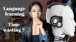 Do We Still Need to Learn a Language in the AI Era [upl. by Ilam595]