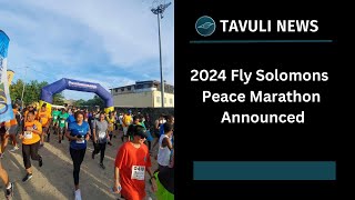 2024 Fly Solomons Peace Marathon Announced [upl. by Cristen]