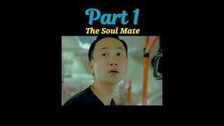 the soulmate movie Part 1 moviereview hindi short guddoexplain [upl. by Conah]