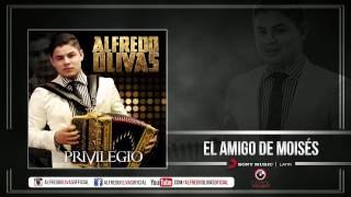 Alfredo Olivas  El Amigo Moises  Estudio 2015 [upl. by Trudey687]