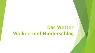 Physik Wetter  Wolken und Niederschlag einfach und kurz erklärt [upl. by Lian]