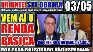 URGENTE VEM AÍ O RENDA BÁSICA STF OBRIGA BOLSONARO A FAZER O QUE OS SEUS ANTECESSORES NÃO FIZERAM [upl. by Sol]