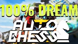 100 DREAM  Dota 2 AUTO CHESS  Dadosch [upl. by Agace]