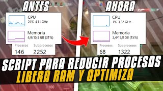 ¡REDUCE los PROCESOS y SUBPROCESOS del EQUIPO con este SCRIPT  LIBERA UN 10 de la memoria RAM [upl. by Amerd]