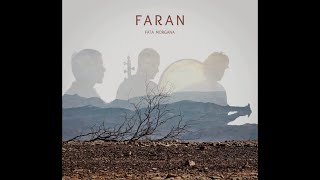 NEW ALBUM  FATA MORGANA  FARAN ENSEMBLE [upl. by Aieka]