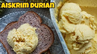 Aiskrim Durian 5 Bahan Sedap dan Mudah Disediakan [upl. by Annahsor]