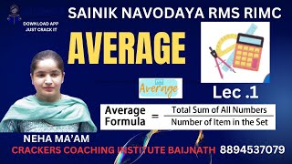 LECT1 AVERAGE SAINIK RMS NAVODAYA RIMC ONLINE OFFLINE COACHING 8894537079 [upl. by Sirod]