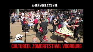 CULTUREEL ZOMERFESTIVAL VOORBURG Aftermovie 225 min [upl. by Meehar890]