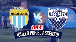 ⚽️ ¡Magallanes vs Recoleta INTENSO Duelo en el ASCENSO 2024 🏆🔥 [upl. by Maril]