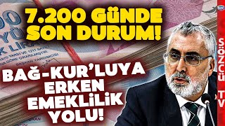 BağKurluya 5 Yıl Erken Emeklilik Yolu Göründü 7200 Prim Günü Müjdesinde Son Durum [upl. by Rosenfeld157]