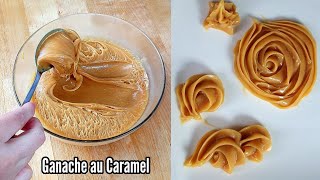 RECETTE DE GANACHE DE CARAMEL [upl. by Riamu]