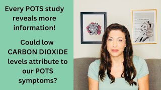 A possible ROOT CAUSE of POTS How Carbon Dioxide may help [upl. by Derril]