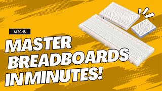 Breadboard Basics How to Use a Breadboard for Your Electronics Projects [upl. by Assetal]