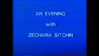 An Evening With Zecharia Sitchin  Part Two 1997 Full Video [upl. by Foster]