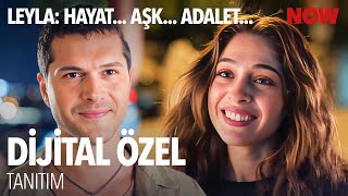 Leyla Hayat…Aşk…Adalet Dijital Özel Tanıtım [upl. by Tomasine]