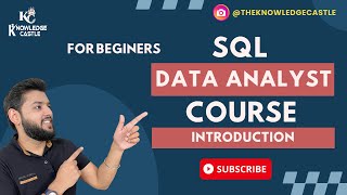 Roadmap to Data Analyst SQL Introduction for Beginners  Knowledge Castle [upl. by Fugere791]