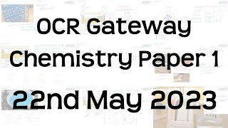 The Whole of OCR Gateway GCSE Chemistry Paper 1 Revision  22nd May 2023 [upl. by Ettena85]