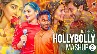 HollyBolly Mashup Vol 02 DJ TheoZ  MrPravish  Sinhala Dance Mashup  Romantic Mashup [upl. by Horsey]