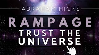 Abraham Hicks  It Will MANIFEST When You TRUST The Universe  Powerful Rampage With Music [upl. by Hayton]