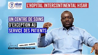 LHOPITAL INTERCONTINENTAL HISAR  Un Centre de soins dexception au service des patients [upl. by Hort]