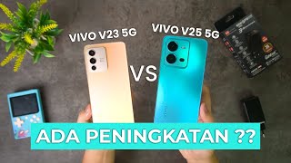 ADA PENINGKATAN   KOMPARASI VIVO V23 5G VS VIVO V25 5G [upl. by Dlared]