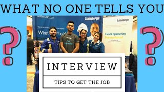 YOU NEED TO KNOW THESE TIPS FOR YOUR SCHLUMBERGER or any company INTERVIEW [upl. by Shayla]