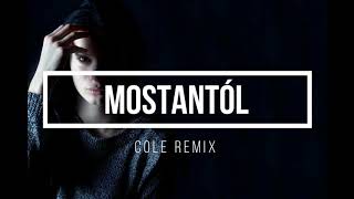 Rácz Gergő x Orsovai Reni  Mostantól Cole Remix [upl. by Padgett]