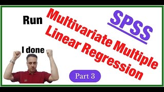 SPSS Multivariate Multiple Linear Regression Part 3 of 3 [upl. by Sandstrom355]