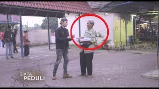 EKSPERIMEN Kakek Penjual Diganggu Preman  SIAPA PEDULI 130219 [upl. by Launcelot148]