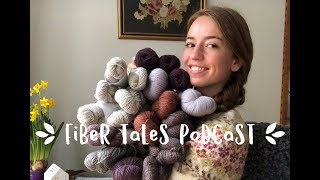 Fiber Tales Podcast  Episode 7  Grey purple knitters and EYF [upl. by Triny]