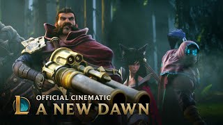 A New Dawn  Cinematic  League of Legends [upl. by Assilaj]