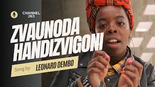 Leonard Dembo  Zvaunoda Handizvigoni Official Lyric Video [upl. by Schreiber]