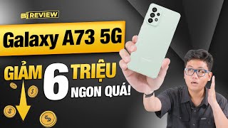 Sau 1 năm Galaxy A73 5G GIẢM MẠNH ngon hơn máy TÀU  Thế Giới Di Động [upl. by Docia160]