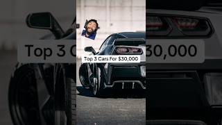 Top 3 Cars For 30K carpassion carenthusiast cartok carenthusiastsunite carlover carhub [upl. by Anim]