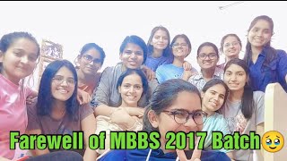 Farewell of MBBS 2017 BatchLast moments with our seniors🥹😭Mbbs🥼Shkmgmc🏥 [upl. by Child]