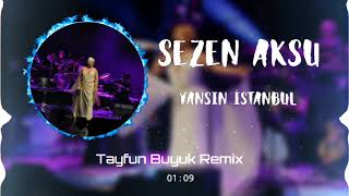 Yansın İstanbul Bu Gece  Sezen Aksu  Tayfun Büyük Remix [upl. by Yeclek]