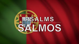 Portuguese Audio Bible  Book 19  Psalms  SALMOS [upl. by Aloiv979]