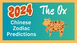 🐂 Ox 2024 Chinese Zodiac Predictions  Chinese Horoscope [upl. by Arayk]