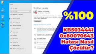 100 çözüldü resolved KB5034441 0x80070643 windows update fails to install güncelleme hatası [upl. by Faustus857]