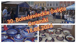 30 Bolesławieckie Święto Ceramiki  18 sierpnia 2024 [upl. by Cornall]