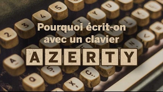 Pourquoi écriton sur un clavier AZERTY [upl. by Aynik]