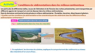 Conditions de sédimentations dans les milieux continentaux svt 1 bac sc ex شرح بالداريجة [upl. by Eyot560]