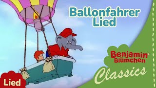 Benjamin Blümchen  Ballonfahrerlied MUSIK  ERSTE TV FOLGEN [upl. by O'Malley]